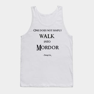 One does not simply walk into Mordor Quote Tank Top